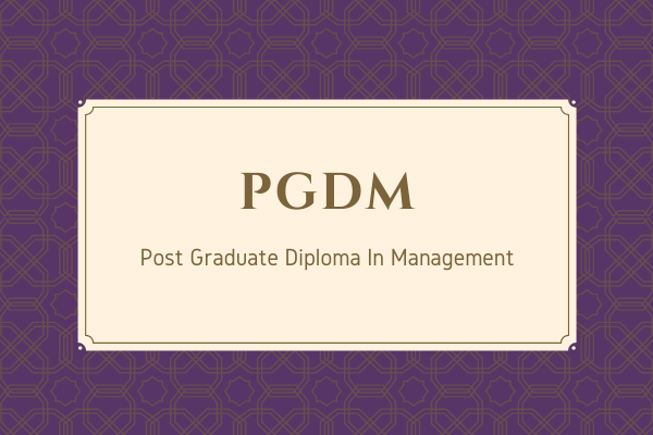 Full Form Of PGDM