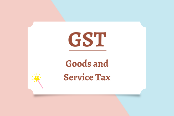 What Is The Full Form Of GST GST Full Form The Study Cafe