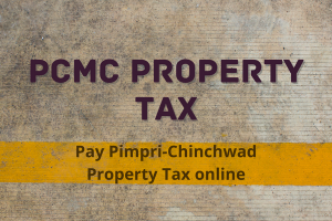 PCMC Property Tax: Pay Pimpri-Chinchwad Property Tax online