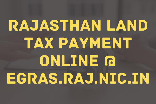 Rajasthan Land Tax Payment