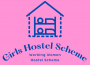 Girls Hostel Scheme