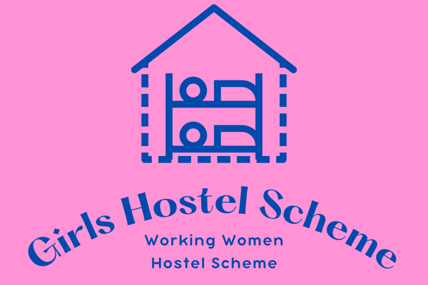 Girls Hostel Scheme